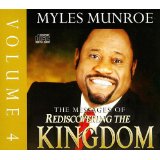 Rediscovering The Kingdom V4 (4 CD) - Myles Munroe